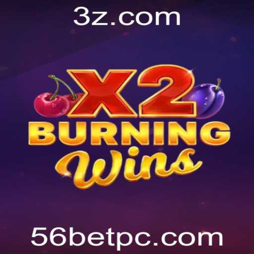 Explorando o Fascinante Mundo do Jogo BurningWinsX2 com a Plataforma 56BET