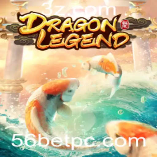 Descubra o Fascinante Mundo de DragonLegend com 56BET