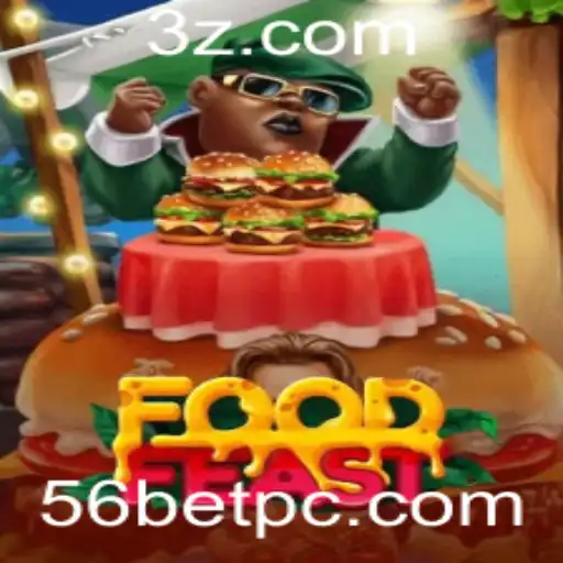 Descubra o Jogo 'FoodFeast': A Nova Aventura Gastronômica com 56BET