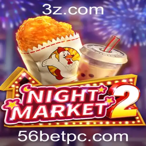 Descubra o Fascinante Mundo do Jogo NightMarket2 com 56BET