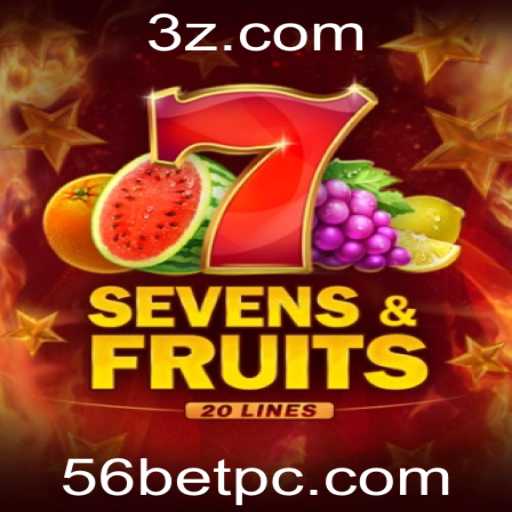 Descubra Tudo Sobre o Jogo SevensFruits20 e a Palavra-chave 56BET