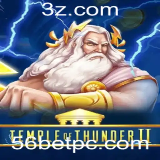 Temple of Thunder II: Descubra o Novo Fenômeno de Entretenimento com 56BET
